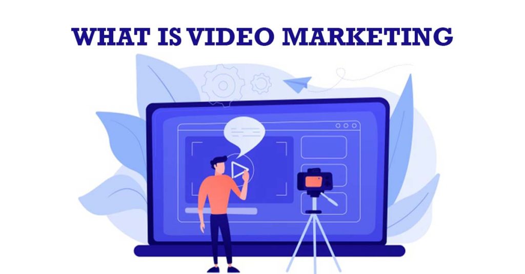 what is video marketing